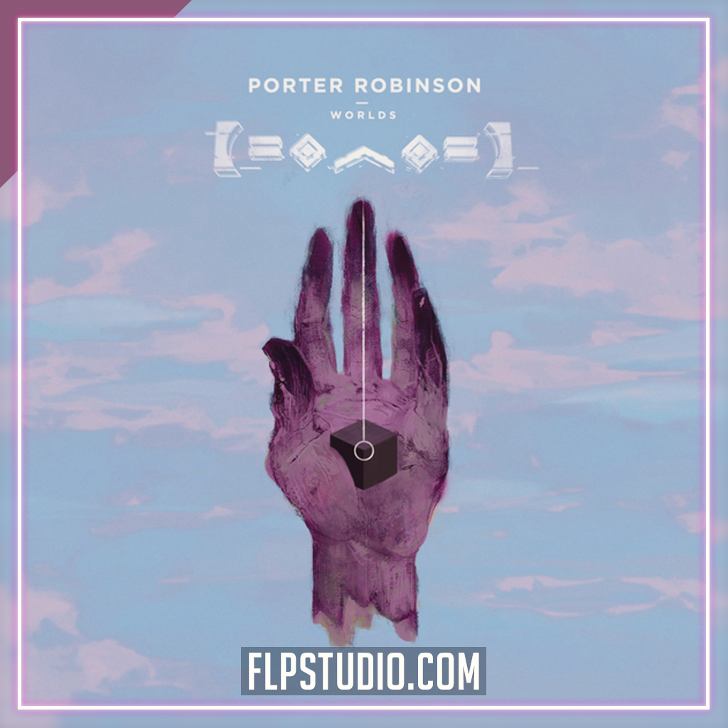 Porter Robinson - Sad Machine FL Studio Remake (Dance) – FLP Studio