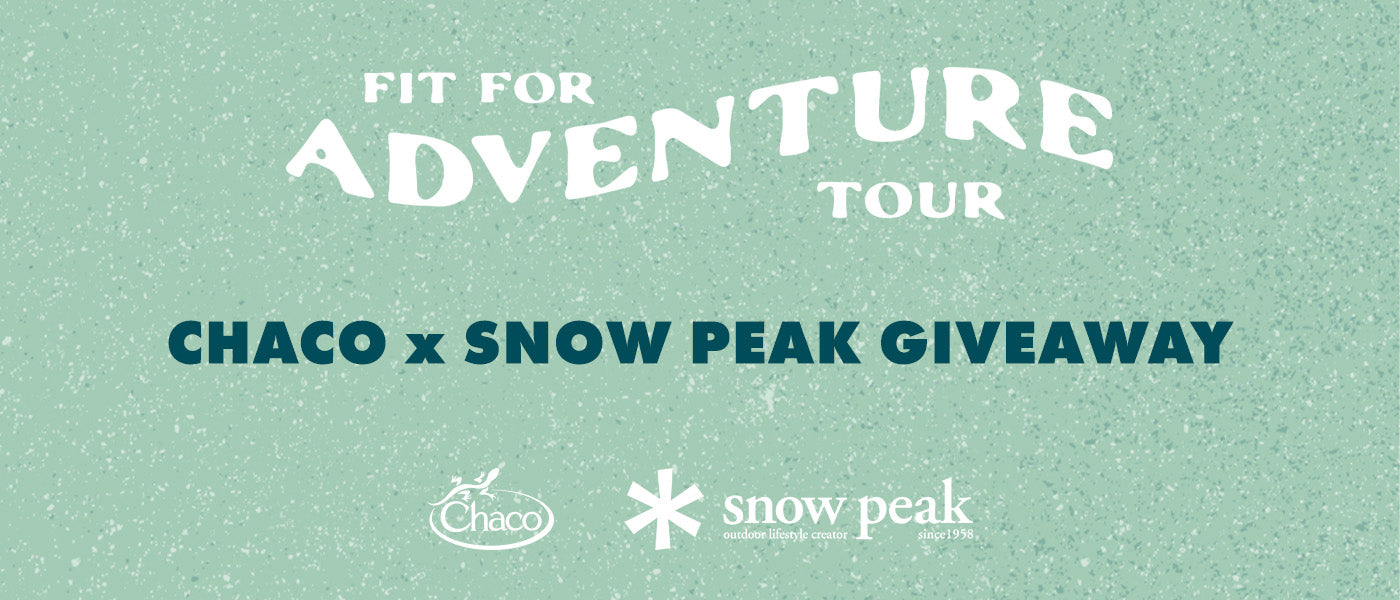 Snow Peak x Chaco Giveaway Snow Peak