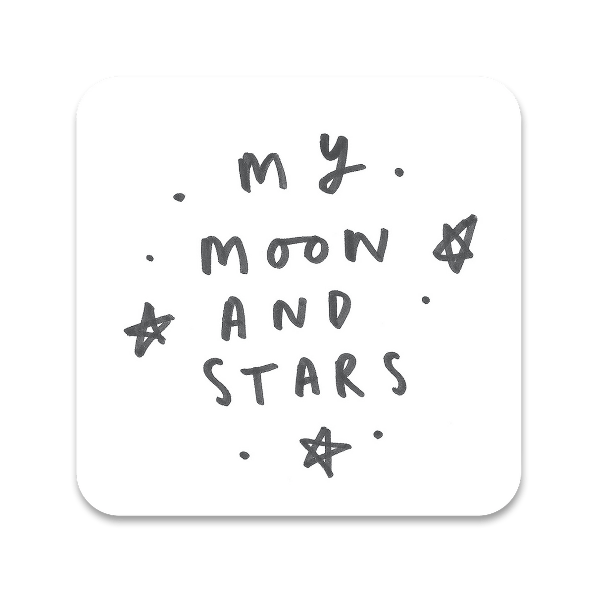 my-moon-and-stars-coaster-hand-lettered-typography-coaster-old