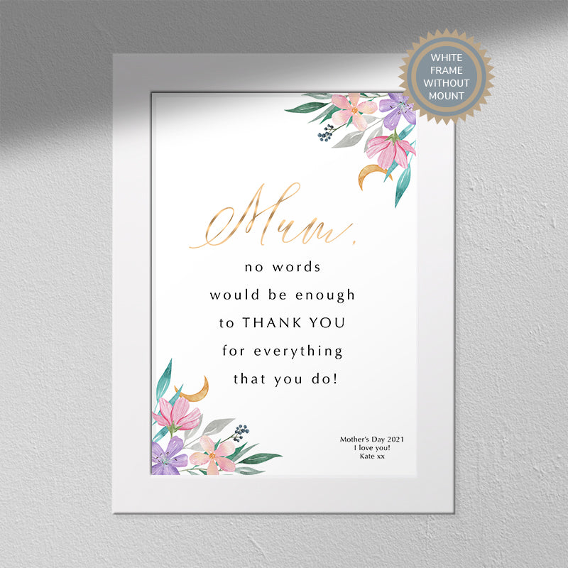Thank You Mum Print - Mother’s Day Gift | Birthday Gift For Mum | About Mum | Love To Mother