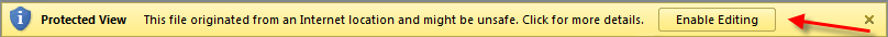 This file originated from an internet location that may be unsafe - Excel Protected view enable editing