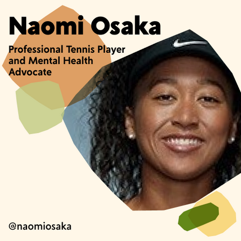 Naomi Osaka, Professional Tennis Player and Mental Health Advocate