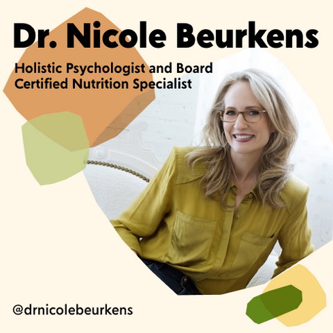 Dr. Nicole Beurkens, Holistic Child Psychologist and Nutrition Expert