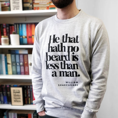 William Shakespeare sweatshirt. Gifts for him. Gifts for beard lovers.