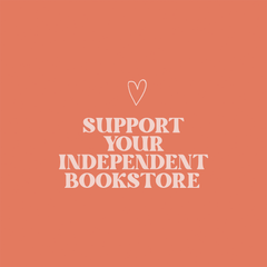 Support your Independent Bookstore