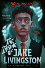 The Taking of Jake Livingston - Ryan Douglass Book Review