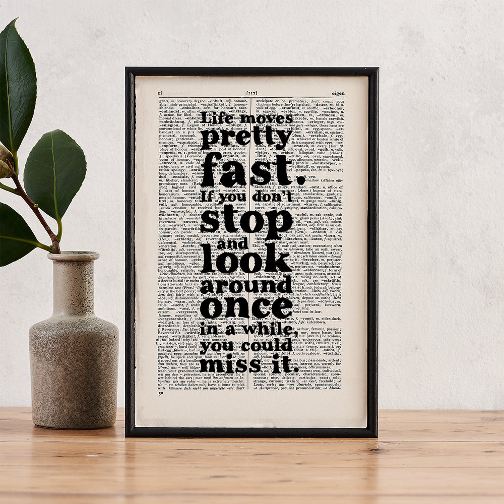 life moves pretty fast quote wallpaper