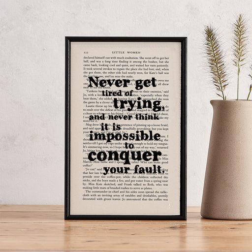Little Women Quotes Never Get Tired Of Trying Framed Book Page Art Bookishly