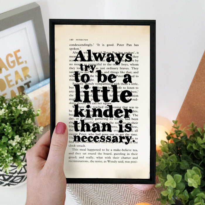 J M Barrie Kinder Than Necessary Inspirational Framed Quote Print Bookishly