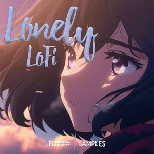 LONELY LOFI - Future Samples
