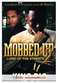 Mobbed Up Part 2: Lord of the Streets