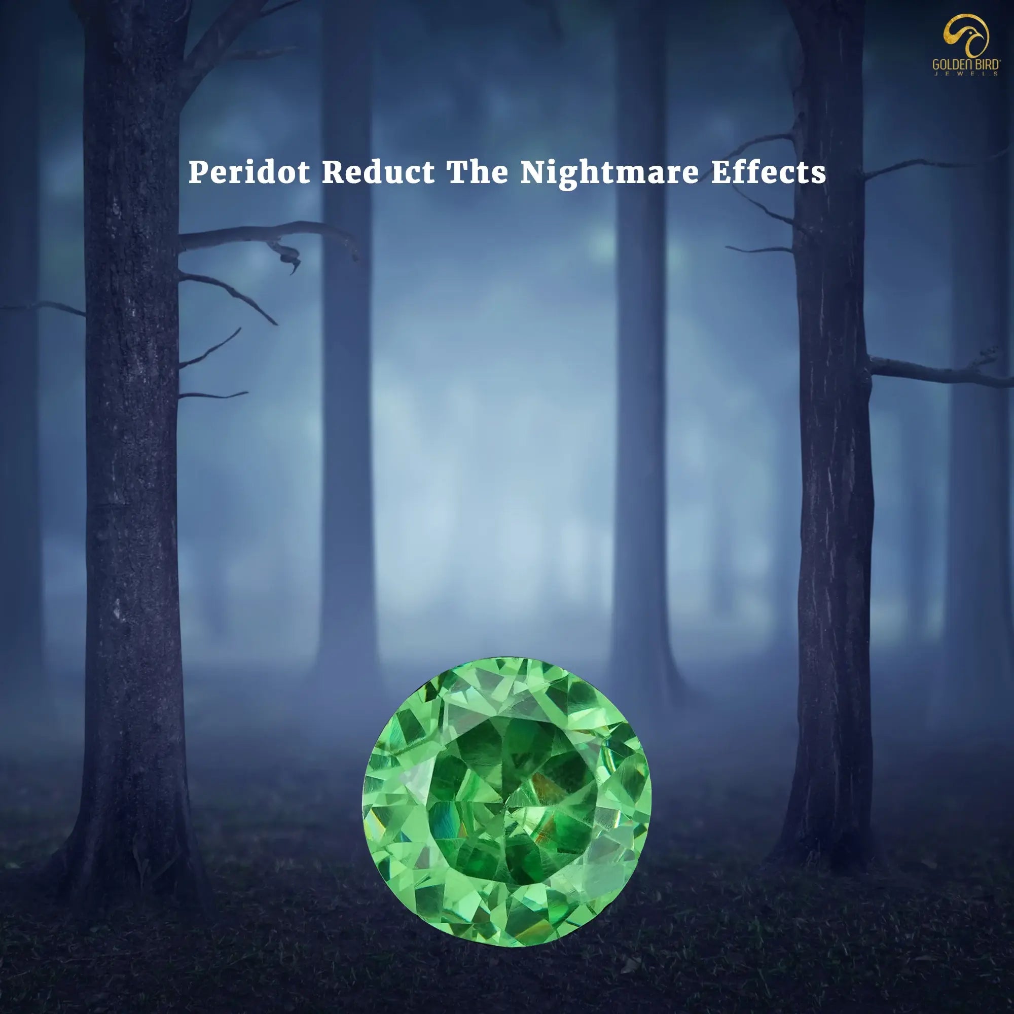 Peridot birthstone helping to get a relief from the nightmare effects