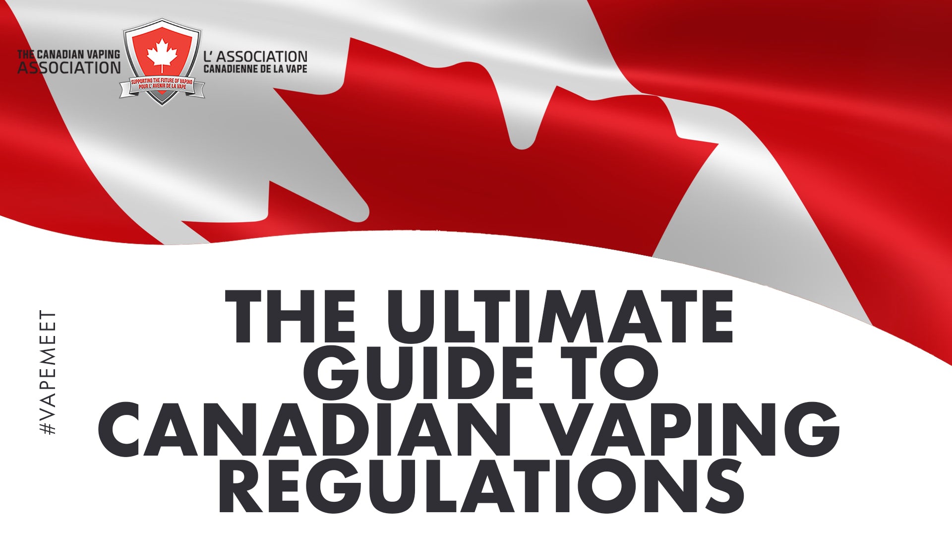 The Ultimate Guide to Canadian Vaping Regulations