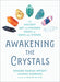 Awakening the Crystals Book Penguin Random House 