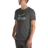 Alohajunkie Just Aloha Short-Sleeve Unisex T-Shirt