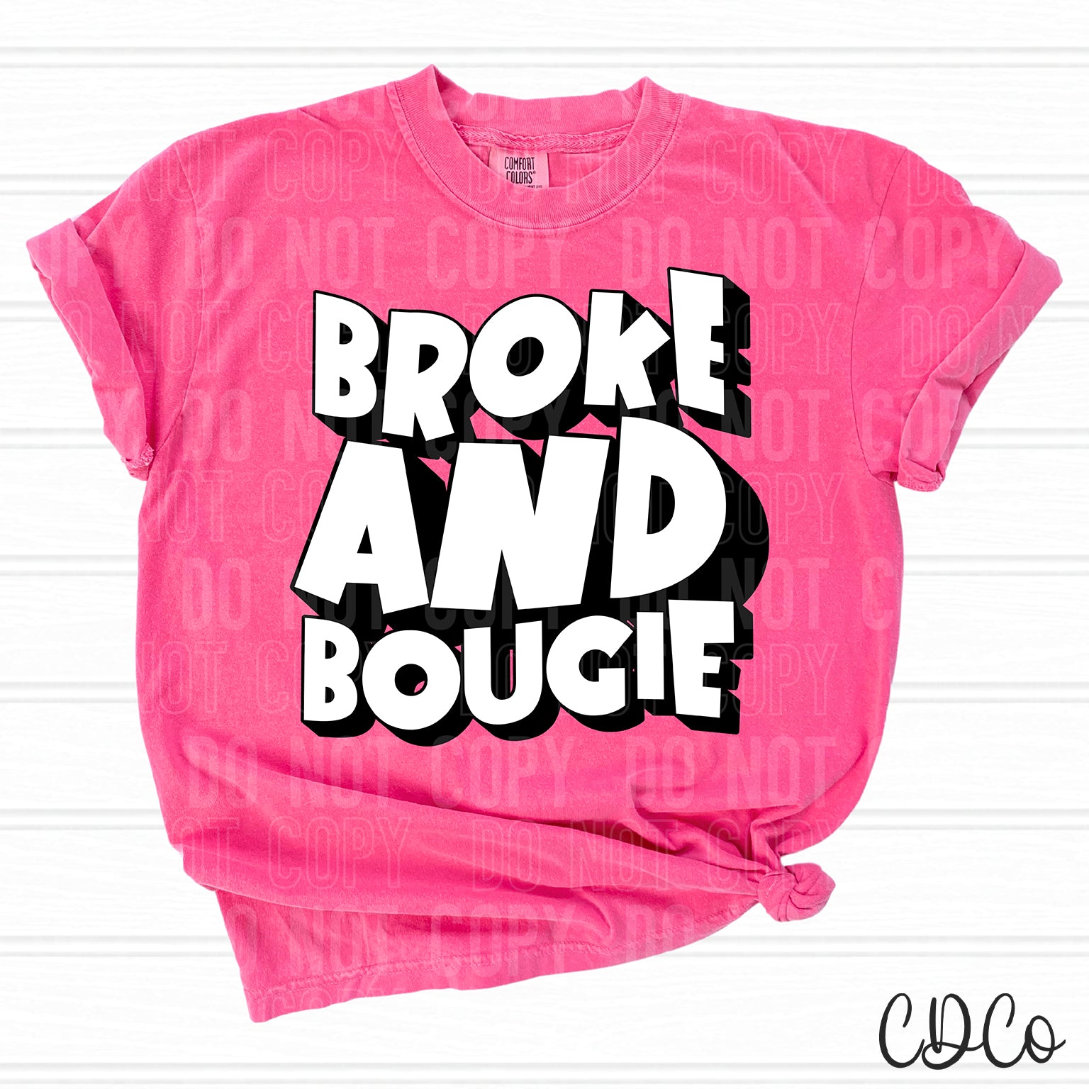 Broke and Bougie 3717 DTF