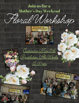 Mother’s Day Weekend Floral Workshop RSVP