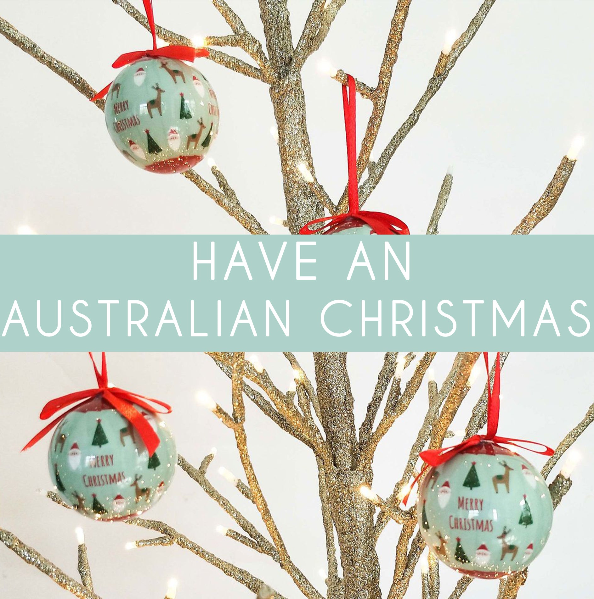 sløjfe beundre Diskriminering af køn Decorations for an Aussie Christmas! – Spoilt Gift & Homewares