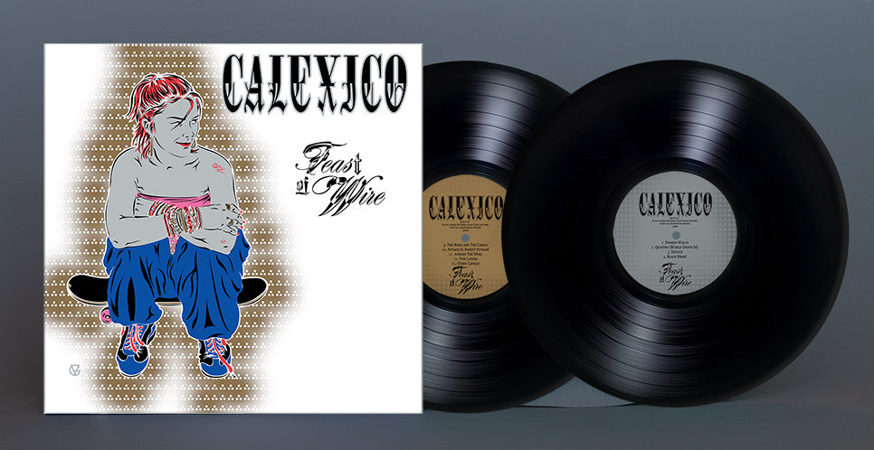 Image of Calexico Feast of Wire album cover with woman sitting on skateboard and images of the two black vinyl LPs