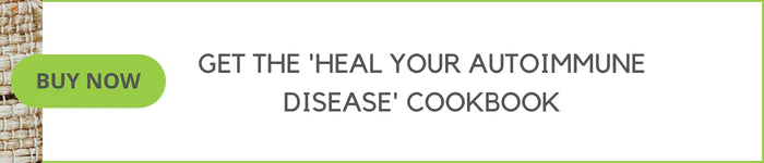 Get the Feel Good Cookbook to heal autoimmune disease