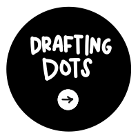 Drafting Dots