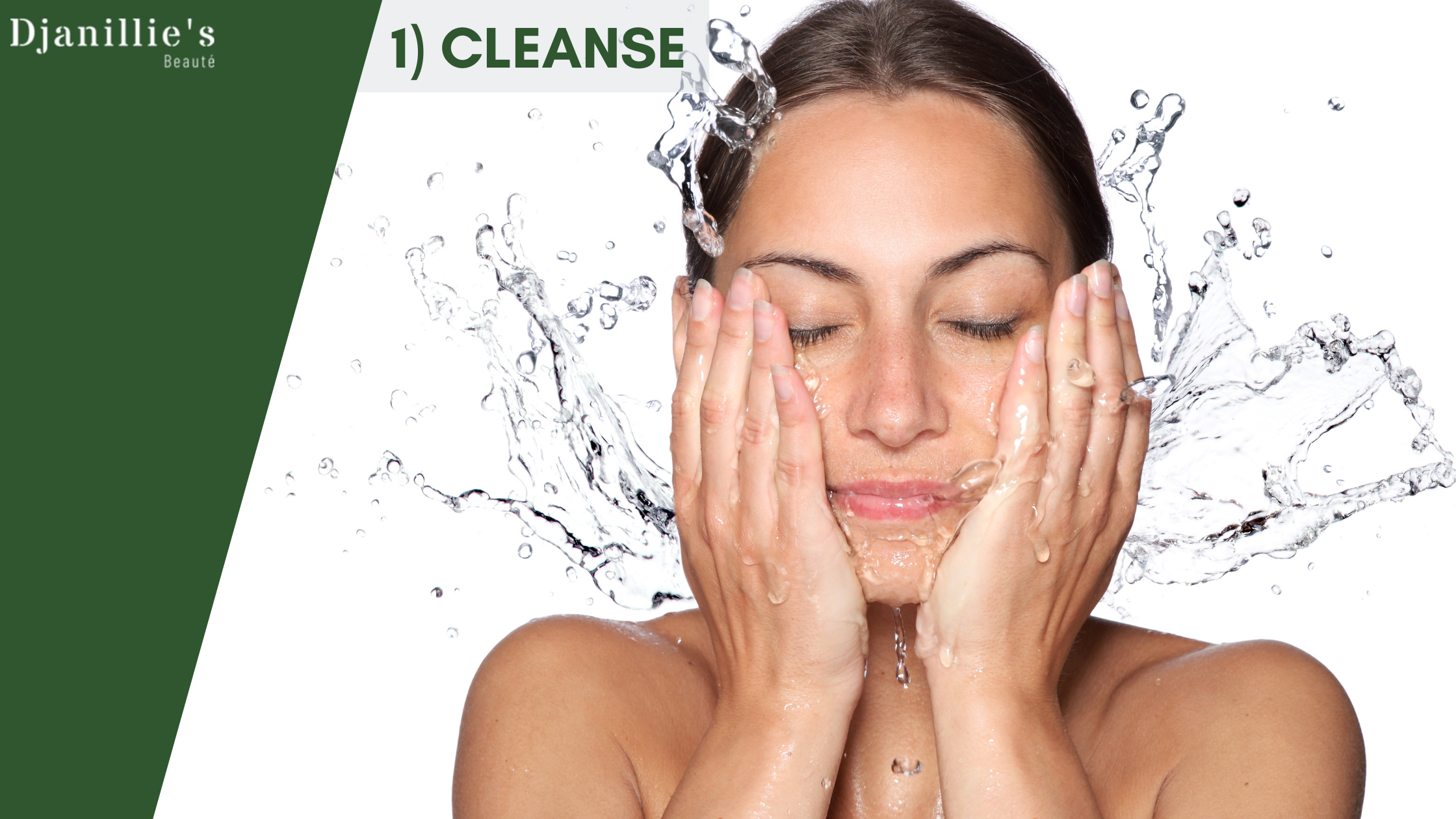 4 Steps Of Skin Care - Cleanse