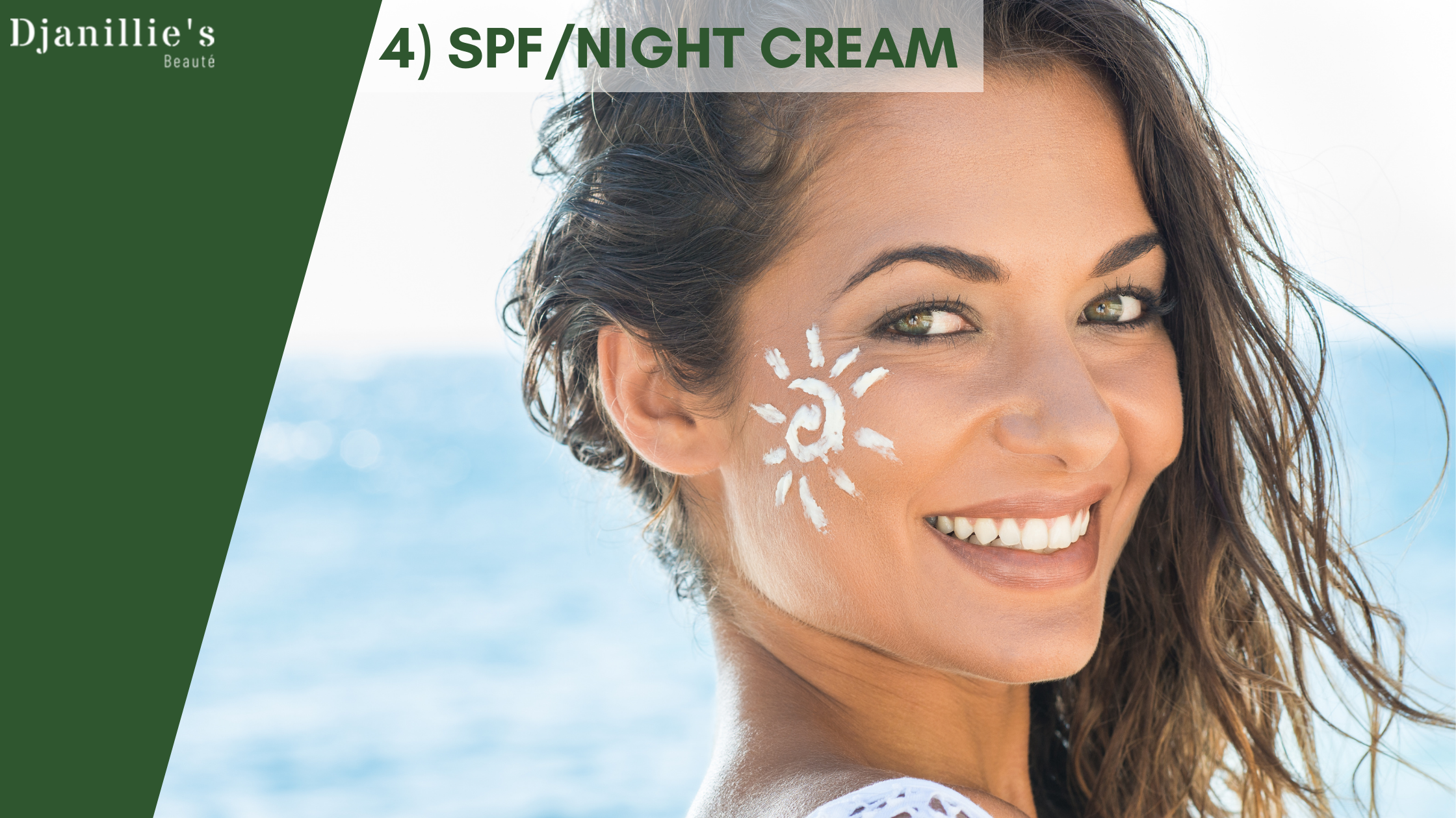 4 Steps Of Skin Care - SPF/Night Cream