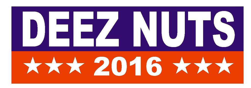 Deez Nuts For President Bumper Sticker D830 Winter Park Products 4976