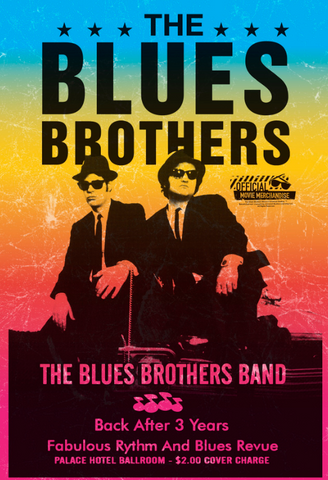 The Blue Brothers: Saturday Night Live poster that celebrates the comedian and musician, Dan Aykroyd and John Belushi