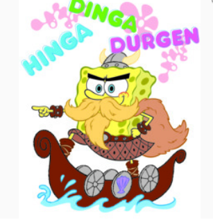 Viking SpongeBob on a boat with text, "Hinga, dinga, durgen"