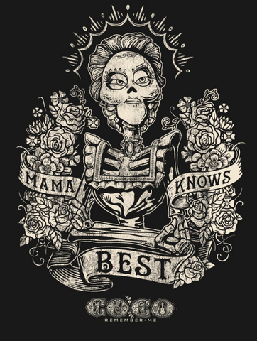  skeleton Imelda is portrayed in a cool ornate style with "Mama Knows Best" across the front