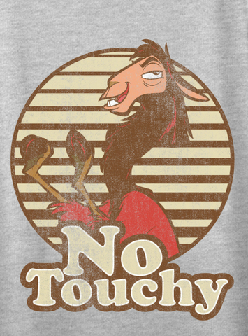 Llama Kuzco is portrayed in distressed text alongside "No Touchy"