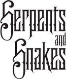 Serpents and Snakes graphic