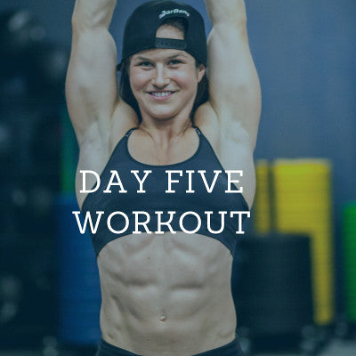 Day Five Workout