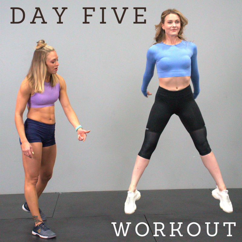 Day Five Workout