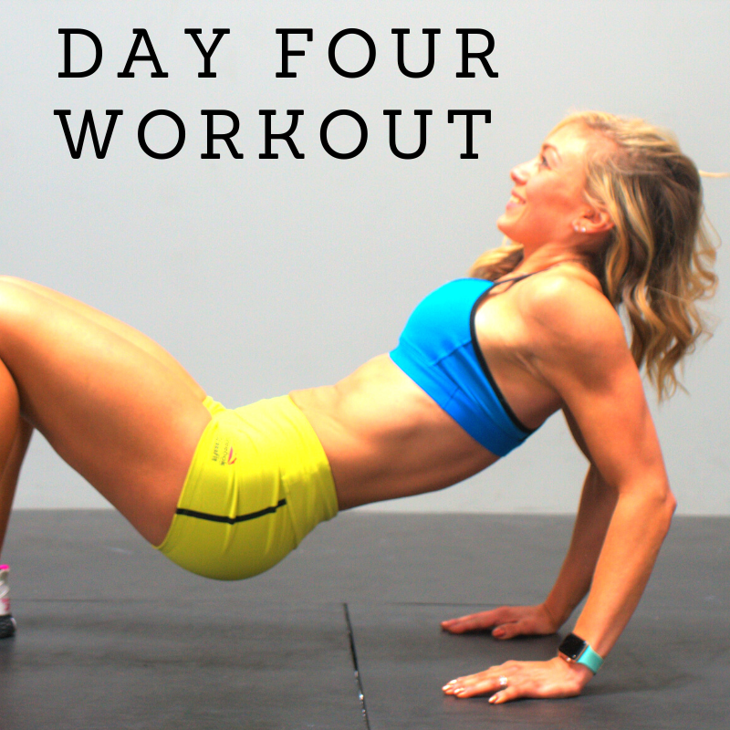 Day Four Workout