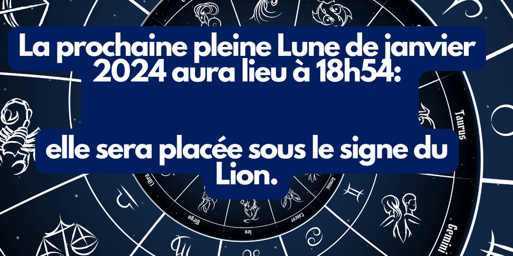 Pleine Lune du 25 janvier 2024: ces signes vont profiter des faveurs des astres