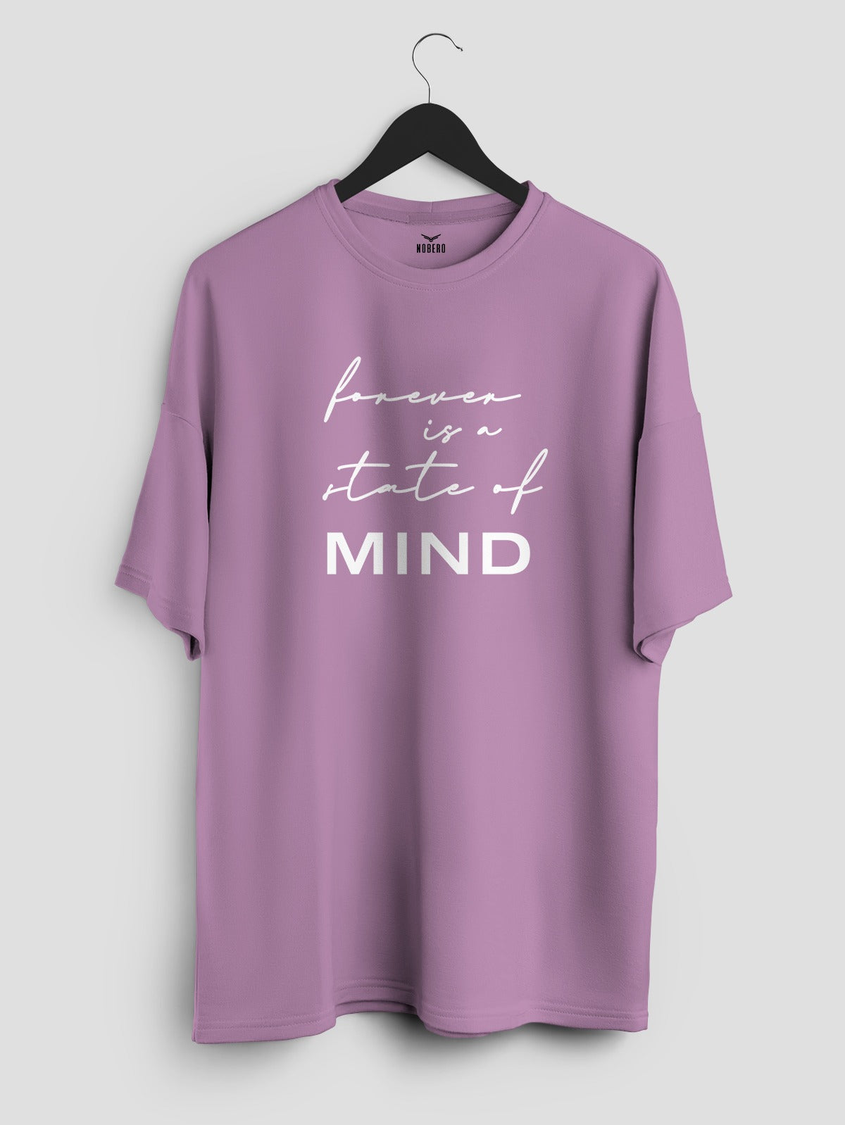 Forever - State of Mind Oversized T-Shirt
