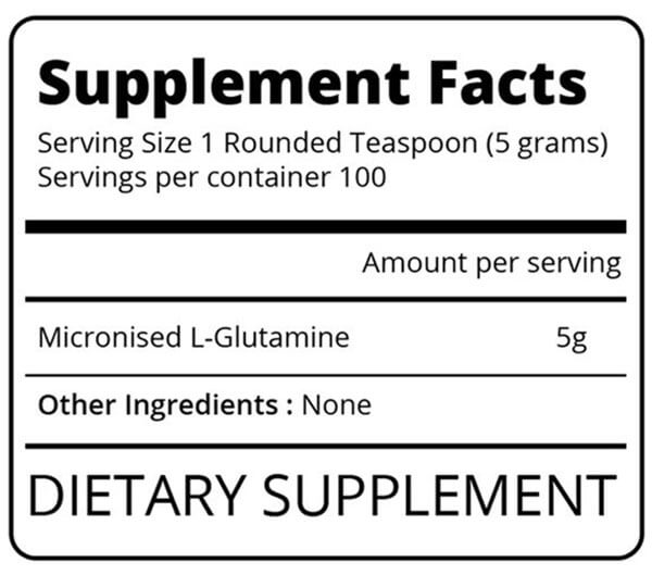 Eat Me Supplements Micronised Glutamine 500g Nutrition Information