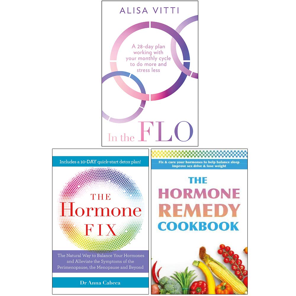 In The Flothe Hormone Fixthe Hormone Remedy Cookbook 3 Books Collection Set The Book Bundle 2971