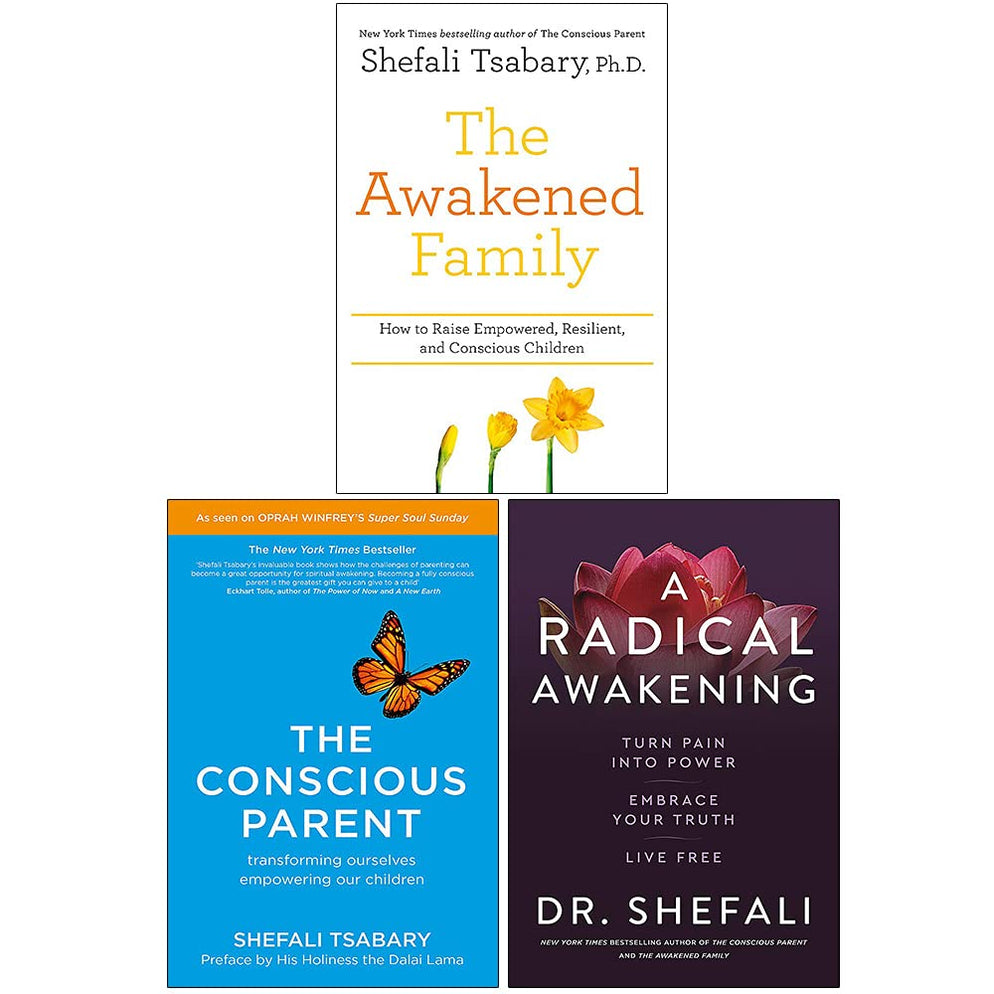 The Conscious Parent by Shefali Tsabary