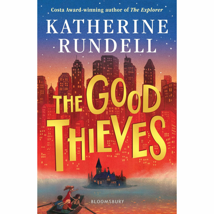 the good thieves by katherine rundell