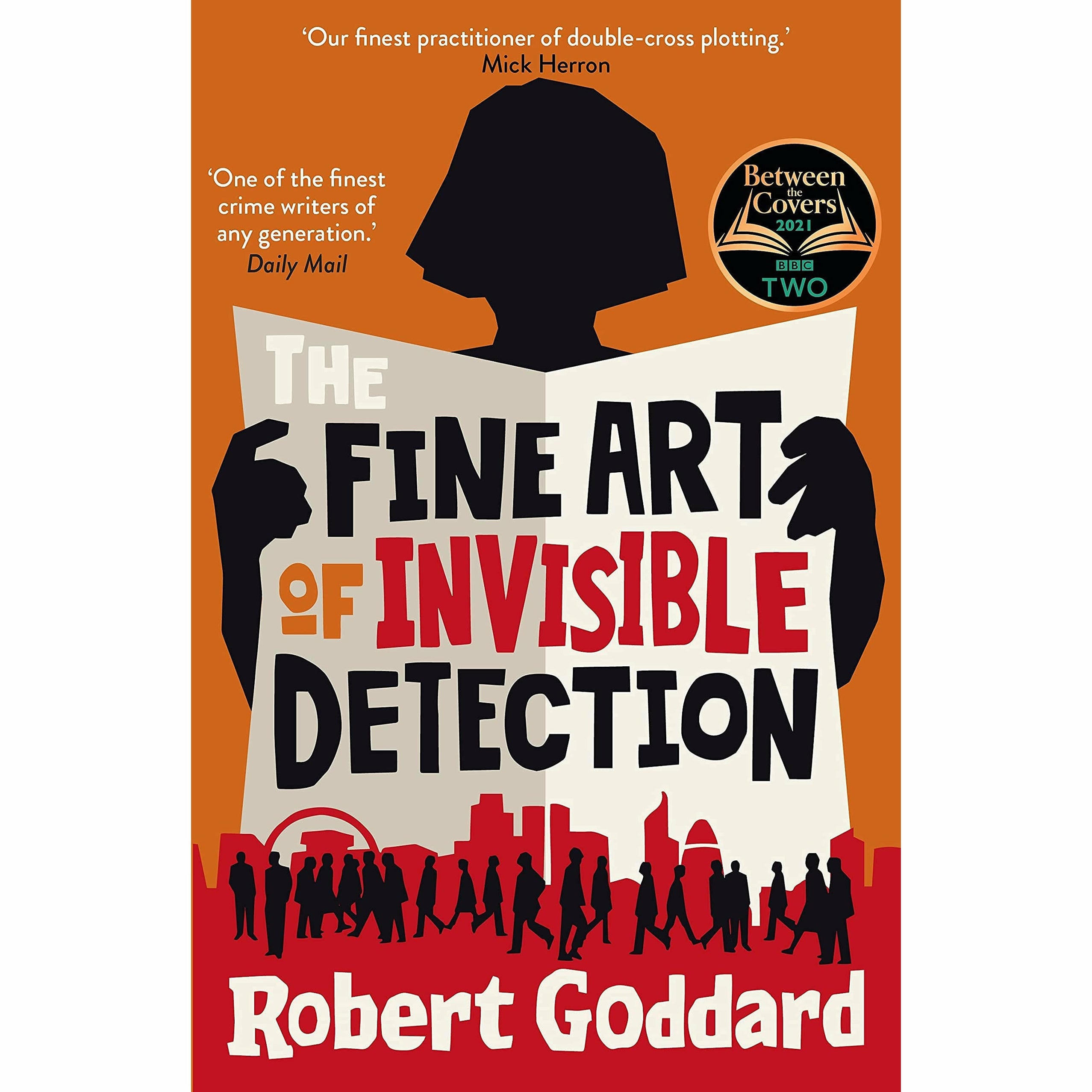 Robert Goddard 3 Books Collection Set (The Fine Art of Invisible