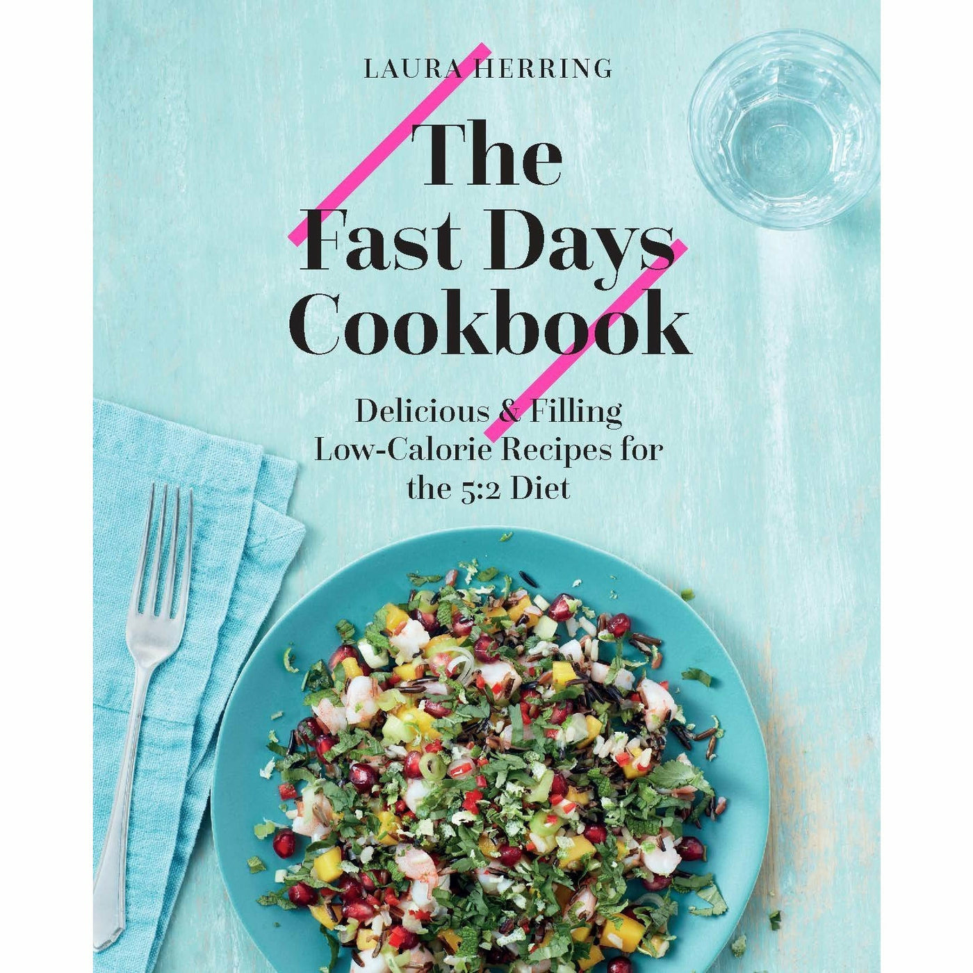 fast days cookbook and lose weight for good fast diet for beginners 2 ...
