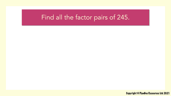 Question 15 - factor pairs