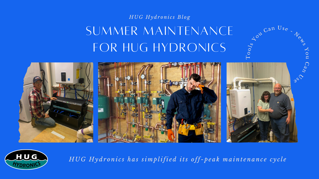 Preparing Your HUG Hydronics System for the Summer