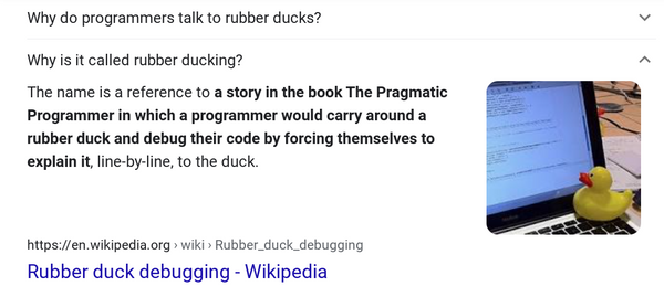 Rubber Ducking is when a software writer explains his code line by line to a rubber duck