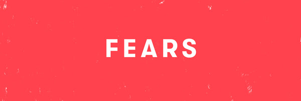 Fears