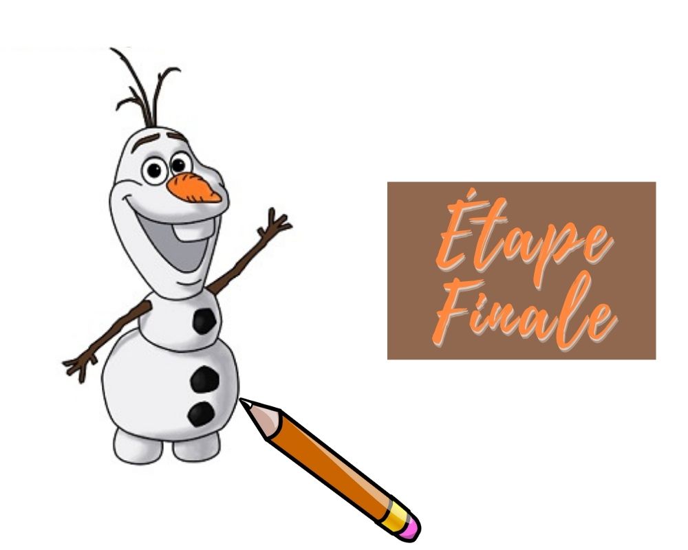 dessiner olaf etape par etape