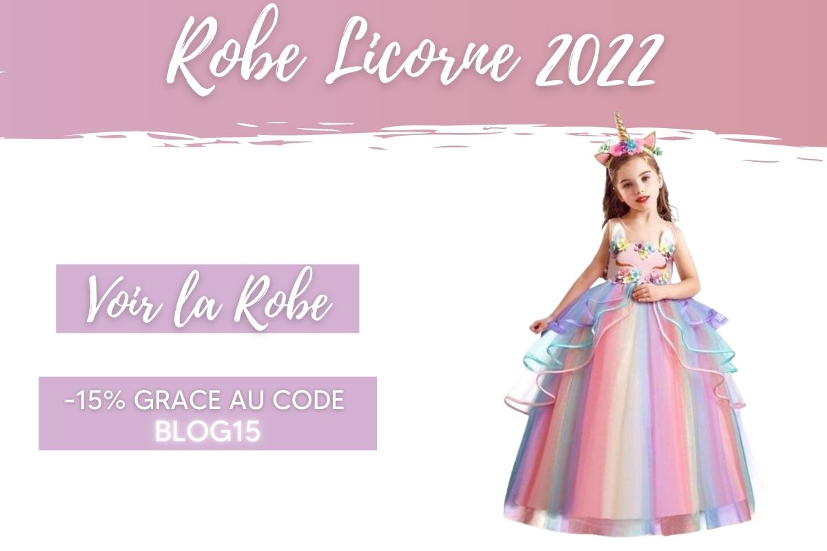 robe licorne 2022